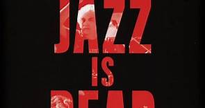 Azymuth / Ali Shaheed Muhammad & Adrian Younge - Jazz Is Dead 4