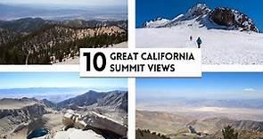 10 Great California Mountain Summit Views
