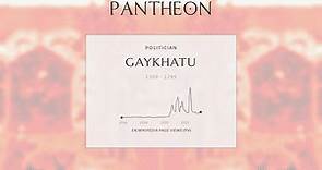 Gaykhatu Biography - Ilkhanate ruler from 1291 to 1295