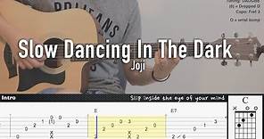 SLOW DANCING IN THE DARK - Joji | Fingerstyle Guitar | TAB + Chords + Lyrics