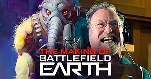 The Making of the Battlefield Earth