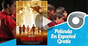 Underdog Kids - Película En Español Gratis