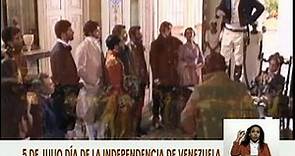 5 de julio Declaración de la Independencia de Venezuela