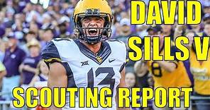 David Sills V: West Virginia WR | 2019 NFL Draft Scouting Report