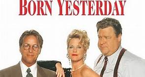 Official Trailer - BORN YESTERDAY (1993, Melanie Griffith, John Goodman, Don Johnson)