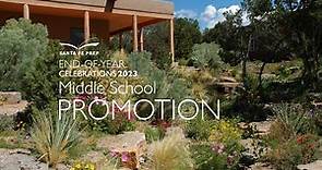 Santa Fe Prep Middle School Promotion 2023