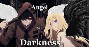 Satsuriku no Tenshi - Angel Of Darkness [ AMV ]