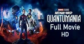 Ant-Man and the Wasp: Quantumania (2023) (Full Movie) - HD Quality
