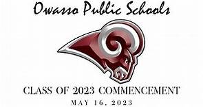 Owasso High School Class of 2023 Commencement