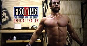 Froning: The Fittest Man in History [Official Trailer]