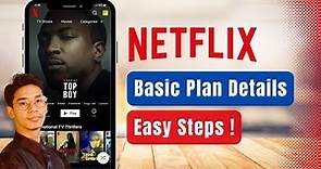 Netflix Basic Plan Details !