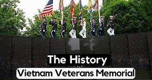History of the Vietnam Veterans Memorial