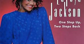La Toya Jackson - One Step Up, Two Steps Back