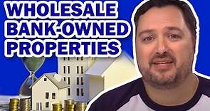 How To Wholesale Bank Owned Properties