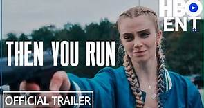THEN YOU RUN Trailer (2023) Leah McNamara, Vivian Oparah, Thriller Series