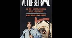 Act Of Betrayal 1988 VINTAGE BITES