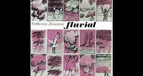 Catherine Jauniaux with Tim Hodgkinson - Fluvial (Art Rock, Free Improvisation/UK/1983) [Full Album]