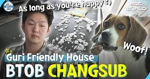 [C.C.] CHANGSUB's new house revealed for Guri, by Guri, filled with Guri #BTOB #CHANGSUB