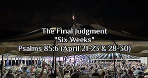 Judgment House 2023 (The Final Judgment) - Six Weeks