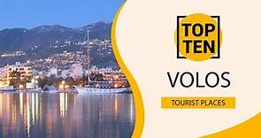 Top 10 Best Tourist Places to Visit in Volos | Greece - English