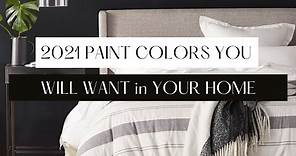 Our DESIGNER APPROVED 2021 PAINT COLORS from Benjamin Moore, sherwin williams...