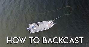 How To Back Cast