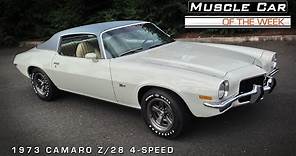 1973 Camaro Z28 4-Speed Video Muscle Car of the Week #74