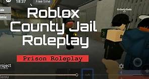 Roblox County Jail Roleplay