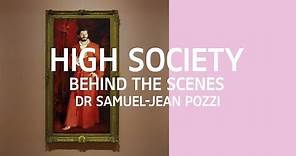 Behind the Scenes: Dr Samuel-Jean Pozzi