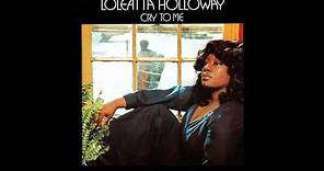Loleatta Holloway - Cry To Me