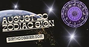 Unveiling the Personality Traits of August 20 Zodiac Sign