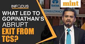 The backstage story of Rajesh Gopinathan’s abrupt exit from TCS I Watch