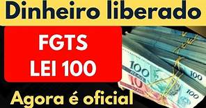 LEI 100 - SERVIDORES RECEBERÃO SEU FGTS