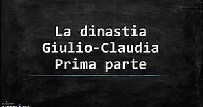 03 Dinastia Giulio-Claudia - Prima parte