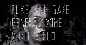 Buke and Gase - "General Dome" (Official Music Video)