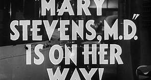 Mary Stevens, M.D. | movie | 1933 | Official Trailer