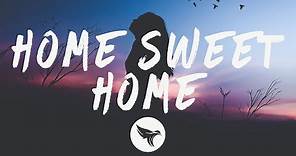 Sam Feldt - Home Sweet Home (Lyrics) feat. ALMA & Digital Farm Animals