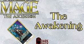 THE AWAKENING - Mage Monday - Mage: The Ascension Lore
