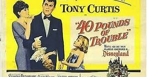 40 Pounds of Trouble (1962) Tony Curtis, Phil Silvers, Suzanne Pleshette, Edward Andrews, Warren Stevens, Stubby Kaye, Kevin McCarthy, Karen Steele. , Director: Norman Jewison