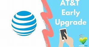 AT&T's New Installment Plan and Early Upgrade Policy