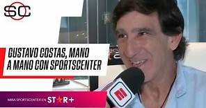 "EL MÁNAGER TIENE QUE SER ALGUIEN DE RACING": Gustavo Costas, MANO A MANO con #SportsCenter
