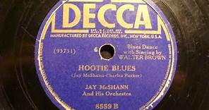 78rpm: Hootie Blues - Jay McShann and his Orchestra, 1941 - Decca 8559
