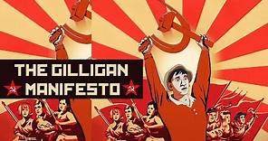 The Gilligan Manifesto - Trailer