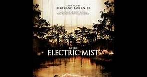 'In The Electric Mist' Theme / Score Marco Beltrami