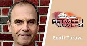 Interview with Scott Turow | Between the Covers
