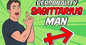 Understanding SAGITTARIUS Man || Personality Traits