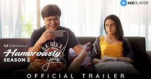 Humorously Yours Season 2 | Official Trailer | MX Player | A TVF Original Series | TVF Play