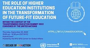 The Role of Higher Education Institutions in the Transformation of Future-Fit Education | United Nations