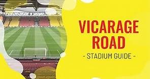 Vicarage Road Guide | Vicarage Road Ground Guide | Watford FC Away Grounds Guide