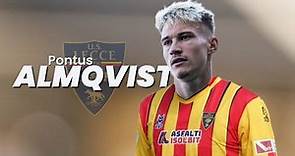 Pontus ALMQVIST, Welcome to LECCE! | HD | Skills and Goals